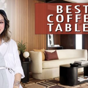 BEST COFFEE TABLES What to Look For, Where to Buy! | Julie Khuu